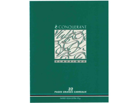 CONQUERANT CLASSIQUE Cahier d'écriture, seyès 4, 32 pages
