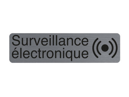 EXACOMPTA Plaque de signalisation Surveillance électronique